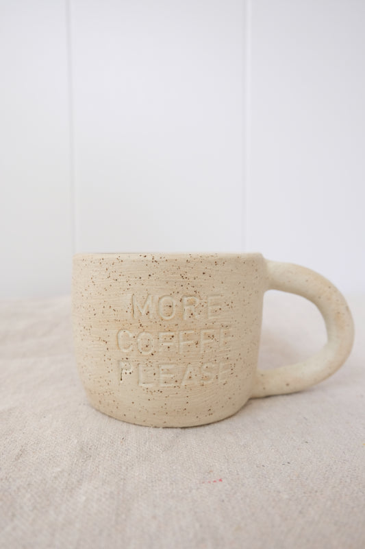 More Coffee Please - White Speckled